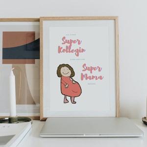 Super Kollegin Super Mama | Digitaler Download | pdf. Download | Mutterschutz | Babypause | Abschied durch Kollegen | Von Netti Li Jae®