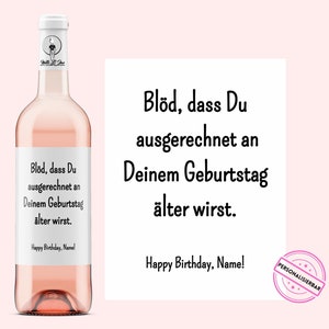 verjaardag |  Wijnetiket gepersonaliseerd | Het is stom dat je ouder wordt op je verjaardag Verjaardag vrouw & man | Netti Li Jae®