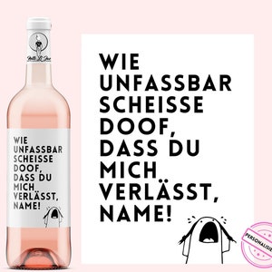 Adieu | Comme c’est incroyablement stupide que tu me quittes | Étiquette de vin personnalisée | Débrayage | Cadeau d'adieu | Netti Li Jae®