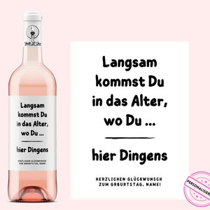 verjaardag | Gepersonaliseerde wijnetiket | Je wordt langzaam oud...hier dingen | gelukkige verjaardag vrouw en man | Netti Li Jae®