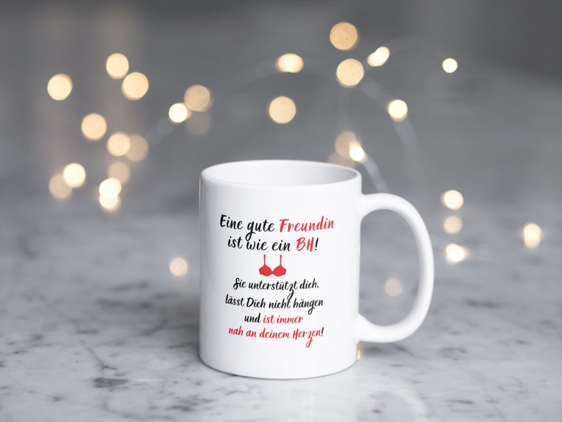 FreundinTasse Eine gute Freundin ist wie ein BH beidseitig Etsy.de