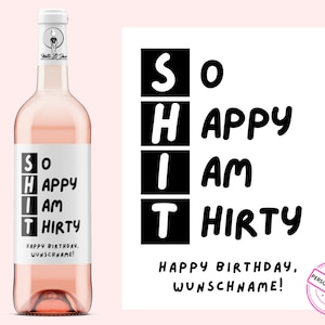 30 | etichetta vino personalizzata | Sono così felice di avere trent'anni | regalo di vino personalizzato per il 30° compleanno | Etichetta del vino 30 | Netti Li Jae®