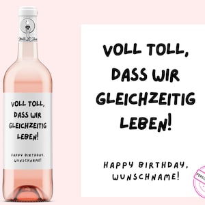 anniversaire | Étiquette de vin personnalisée | C'est génial qu'on vive en même temps | Cadeau de vin | joyeux anniversaire femme | Netti Li Jae®