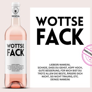 Wottsefack Wein Etikett | Abschied | Ausstand | Gute Besserung | Geburtstag | Kummer | Personalisiertes Weinetikett |  Netti Li Jae®