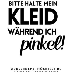 Trauzeugin fragen Bitte halte mein Kleid während ich pinkel Personalisiertes Weinetikett mit Wunschname Netti Li Jae® Bild 7