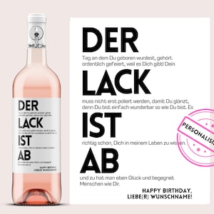 Geburtstag | Personalisiertes Weinetikett | Der Lack ist ab | Das Original | Weingeschenk | zum Geburtstag Frau und Mann | Netti Li Jae®