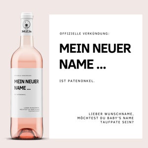 Patenonkel Schwangerschaftsverkündung | Du wirst Patenonkel | Mein neuer Name ist Patenonkel | personalisiertes Weinetikett | Netti Li Jae®