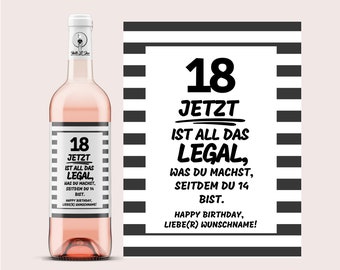 18, now everything you've been doing since you were 14 is legal | Personalized wine label | 18th birthday gift | Netti Li Jae®