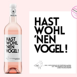 Hast wohl nen Vogel | Wir werden Dir fehlen | Personalisiertes Weinetikett | Abschied Ausstand Renteneintritt Jobwechsel | Netti Li Jae®