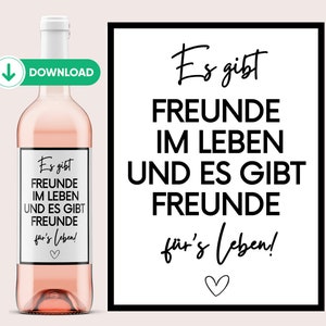 Weinetikett DOWNLOAD | Es gibt Freunde im Leben und es gibt Freunde für's Leben | zum Geburtstag Frau und Mann | Dankeschön | Netti Li Jae®