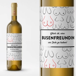 Busenfreundin | Weinetikett | Flaschenetikett | Geburtstagsgeschenk Weinetikett | Wein Etikett personalisiert | Geburtstag Geschenk Freundin