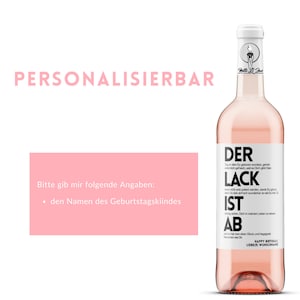 Geburtstag Personalisiertes Weinetikett Der Lack ist ab Das Original Weingeschenk zum Geburtstag Frau und Mann Netti Li Jae® afbeelding 3