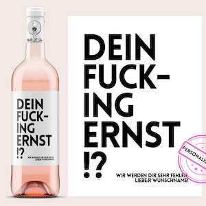 Kollegenabschied | Dein Fucking Ernst | Personalisiertes Weinetikett | Geschenk Ausstand Renteneintritt | Abschiedsgeschenk | Netti Li Jae®