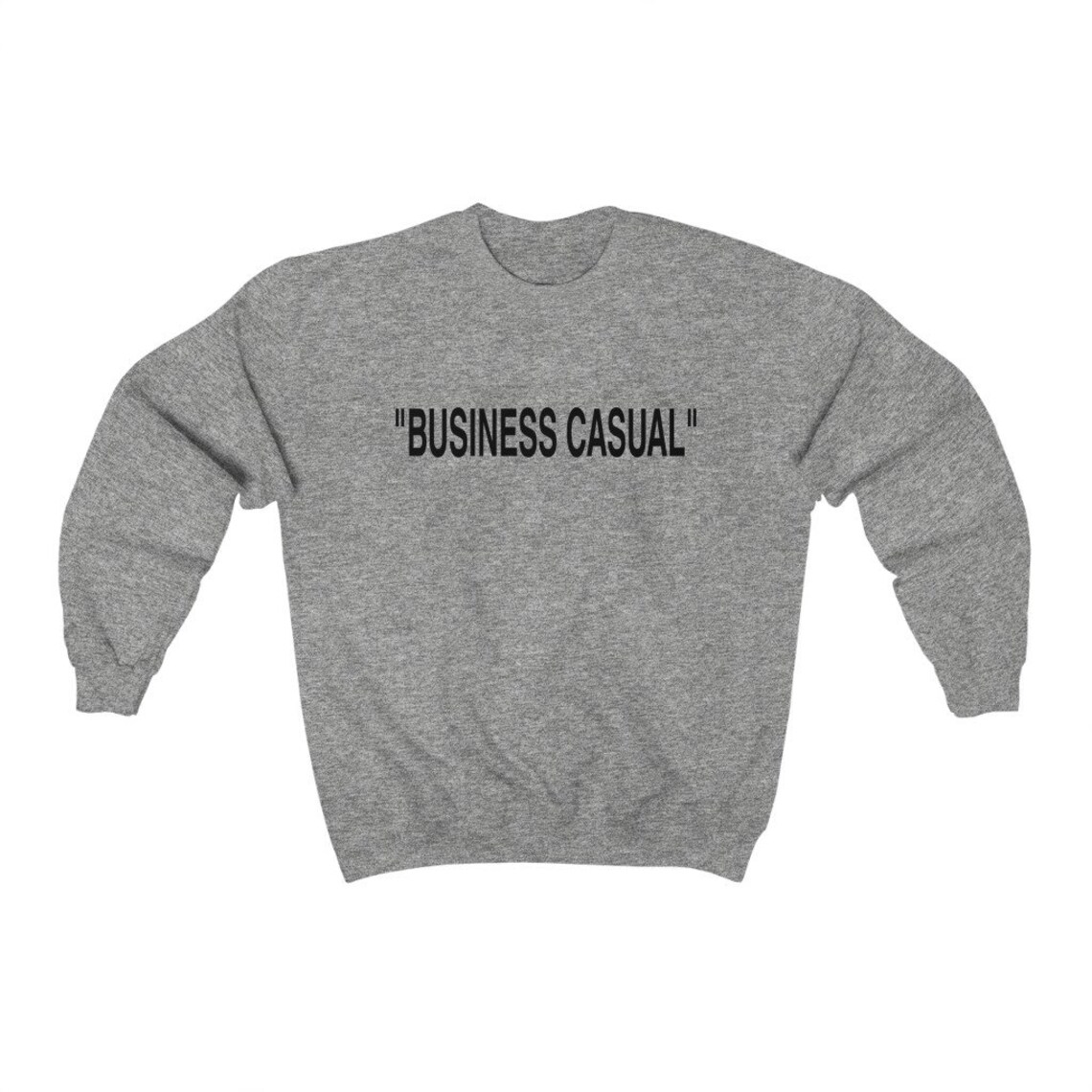 Business Casual Unisex Crewneck Sweatshirt Business Casual Etsy