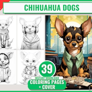 39 Chihuahua Dogs Animal Adult Coloring Book, Dogs Puppies Coloring Pages,Printable PDF JPG, Grayscale Digital Download,Dog Lovers Gifts