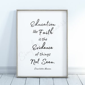 Charlotte Mason, Education Like Faith, Minimalistic Wall Art