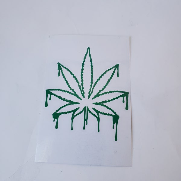 Drippy Marijuana Leaf Vinyl Sticker Decal -- Multiple Colors