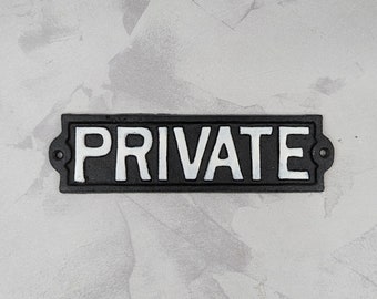 Cast Iron Sign Private, Door Sign, Wall Hanging