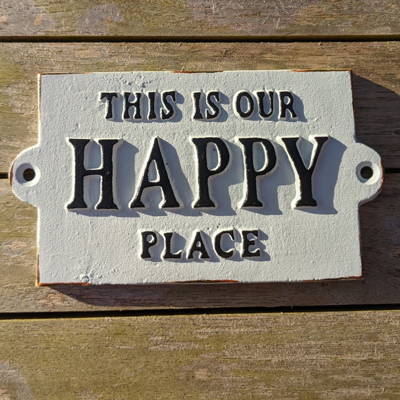 Cast Iron Sign This is Our Happy Place Door Sign Wall Etsy