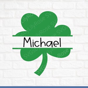 Shamrock Split Monogram Cut File- St. Patrick's Svg File- Shamrock Name Frame svg-Clipart-Cricut-Silhouette- Svg for St. Paddy's Day- Clover