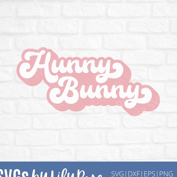 Hunny Bunny SVG File- Hunny Bunny Shirt Svg- Hunny Bunny Digital Download- Clipart-Cricut-Silhouette- Spring SVG- Easter Svg for Shirt