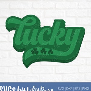 Lucky Retro SVG File- Lucky Cut File- St. Patty&#39;s Day svg- St. Patrick&#39;s Day Clipart-Cricut-Silhouette- Svg for March