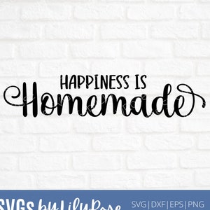 La felicidad es casera SVG cortar archivo- felicidad corte archivo- felicidad Clipart- Cricut- Silueta Corte Archivo- Casa Decoración SVG- Casero SVG