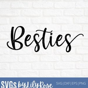 Besties Svg File- Friend Cut File- Best Friend Clipart- Besties Clipart- Cricut-Silhouette Cut File- Friendship Svg-