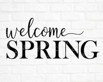 Bienvenido primavera SVG descargar- primavera corte archivo- Bienvenida Svg archivo- Bienvenido Primavera Clipart-Cricut-Silhouette- SVG para primavera- Descarga digital