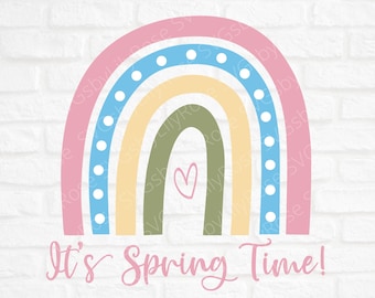 It's Spring Time SVG Cut File- Spring Cut File- Rainbow Digital Download- Spring Clipart-Cricut-Silhouette- Spring SVG- Rainbow Svg