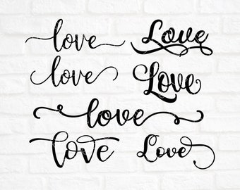 Love SVG Cut File- Valentine's Day Cut File- Wedding svg- Love Clipart- Love png- Farmhouse SVG- Cricut-Silhouette- SVG for Wedding