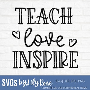 Leer Liefde Inspire SVG File- Leraar Cut File- Leraar SVG- School SVG Cut File- Leraar Clipart- Cricut- Silhouet