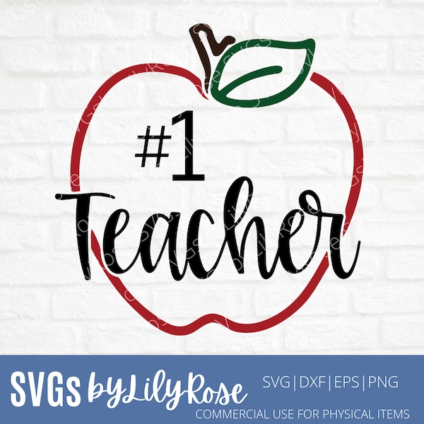 Teacher SVG File- #1 Teacher Cut File- Teacher png- Gift for Teacher- Teacher Clipart-Cricut-Silhouette