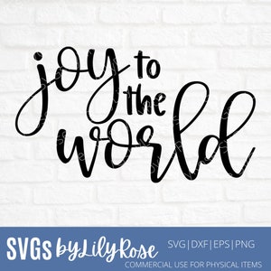 Joy To The World SVG File- Joy to the World Cut File- Christmas SVG File- Joy To The World Clipart- Silhouette File- Cricut- Christmas png