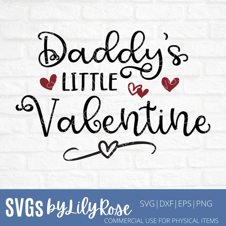 Daddy's Little Valentine SVG File Valentine's Day Cut | Etsy