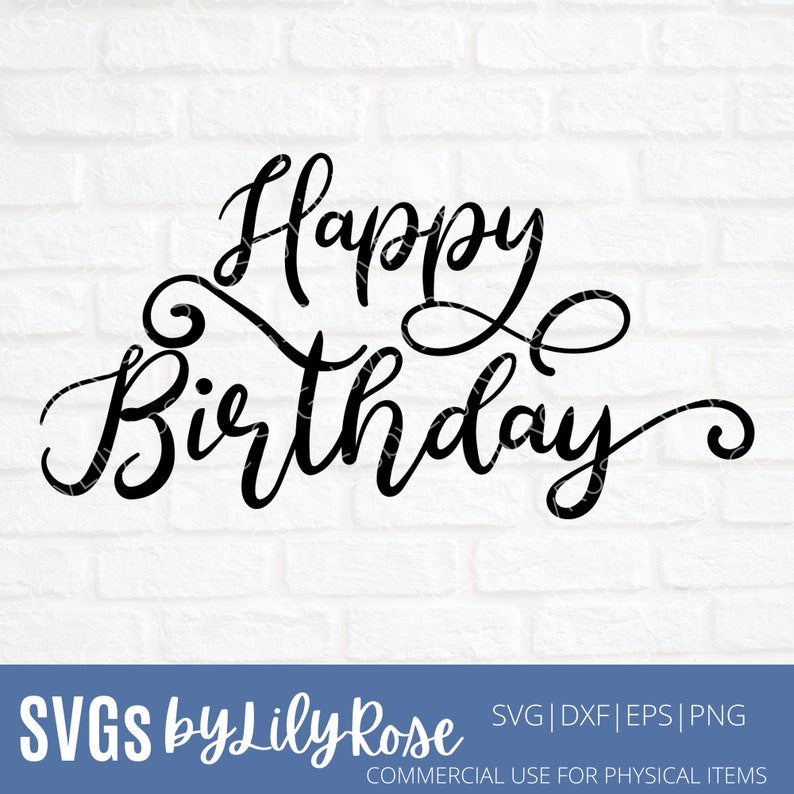 Download Silhouette Cut File Happy Birthday Cut File Cricut Birthday Card Svg Svg For Birthday Birthday Clipart Happy Birthday Svg Cut File Clip Art Art Collectibles Lifepharmafze Com