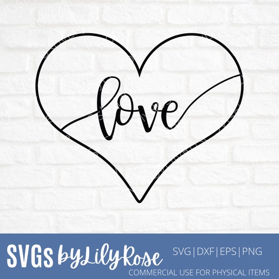 Love Heart SVG Cut File- Heart Cut File- Valentines Day Svg