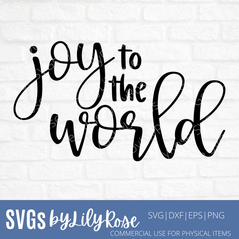 Silhouette File Cricut Christmas png Christmas SVG File Joy To The World SVG File Joy to the World Cut File Joy To The World Clipart