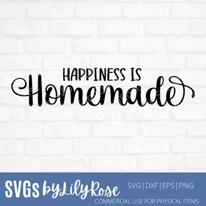Download Homemade Svg Happiness Cut File Happiness Clipart Silhouette Cut File Home Decor Svg Happiness Is Homemade Svg Cut File Cricut Clip Art Art Collectibles Tripod Ee
