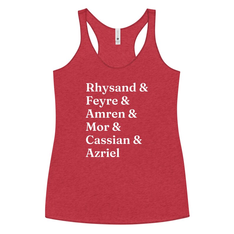 ACOTAR Character Names Woman's Racerback Tank | Rhysand and Feyre and ...