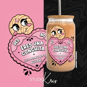 Sei una Conchita Cafecito y Chisme Valentine's Day PNG per UV DTF 16oz Can Glass Wrap Sublimation Design / Download digitale