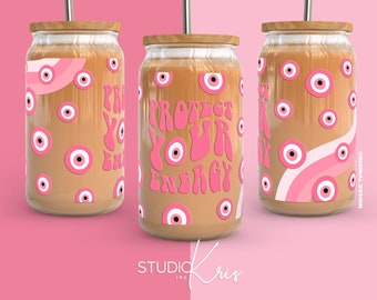 Pink Protect Your Energy Evil Eye SVG for UV DTF 16oz Can Glass Wrap | Digital Download
