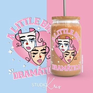 Un poco dramático PNG para UV DTF 16oz Can Glass Wrap Diseño de sublimación / Descarga digital