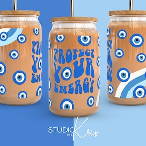Protect Your Energy Evil Eye SVG for UV DTF 16oz Can Glass Wrap | Digital Download