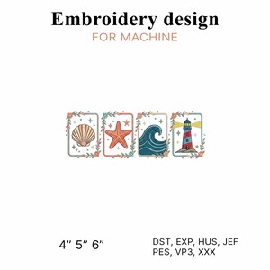 Könnte beinhalten: Stickdesign für Maschinen mit vier rechteckigen Rahmen, die eine Muschel, einen Seestern, eine Welle und einen Leuchtturm zeigen. Der Text lautet Embroidery design FOR MACHINE, 4" 5" 6" sowie die Dateiformate DST, EXP, HUS, JEF, PES, VP3, XXX.