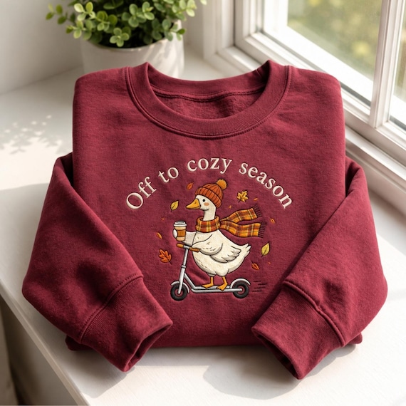 Goose Embroidered Sweatshirt, Off to Cozy Season Crewneck, Autumn Goose Sweater, Fall Gift