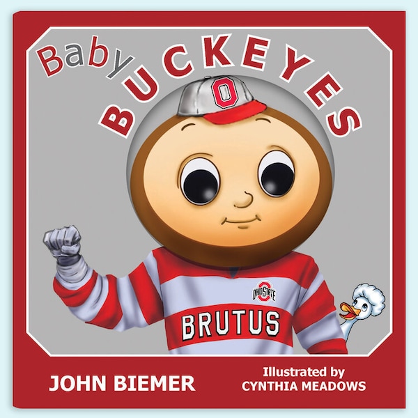 Meet Baby Buckeye! Let Baby Brutus take you on a tour of The Ohio State University in this touch & feel book.  A must have Buckeye gift!