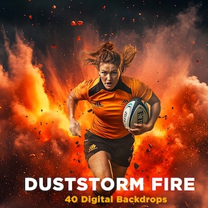 Könnte beinhalten: Eine Frau in einem gelben und schwarzen Trikot rennt durch eine feurige orange und schwarze Staubwolke und hält einen Rugbyball. Der Text "DUSTSTORM FIRE 40 Digital Backdrops" befindet sich am unteren Rand des Bildes.