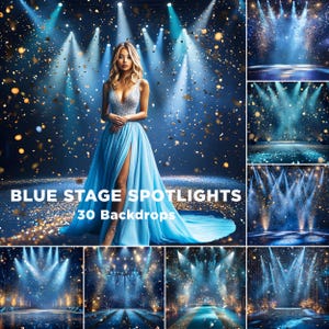 May include: A woman in a light blue gown stands on a stage with blue spotlights and confetti falling around her. The text "BLUE STAGE SPOTLIGHTS 30 Backdrops" is at the bottom of the image.