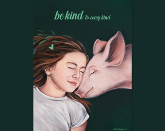 Be kind to every kind | Poster DIN A3 | Vegan style